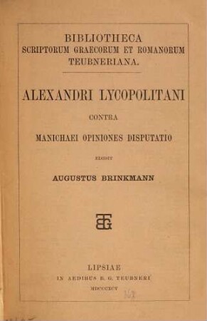 Alexandri Lycopolitani contra Manichaei opiniones disputatio