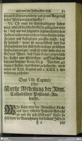 Das VIII. Capitel, Oder Kurtze Abtheilung der Röm. Catholischen Paßions-Andacht