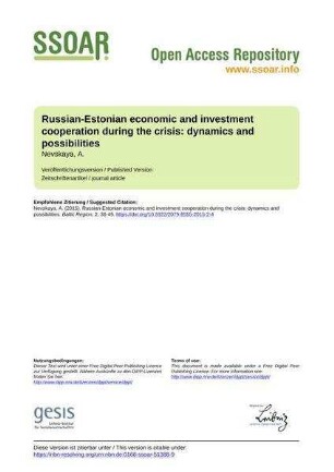 Russian-Estonian economic and investment cooperation during the crisis: dynamics and possibilities