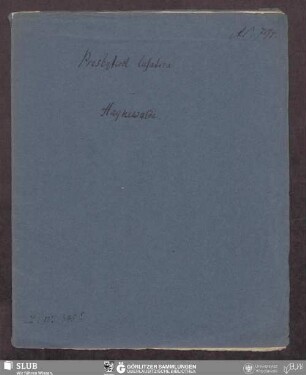 Presbyterol. Lusatica Haynewalde - Bibliothek der Oberlausitzischen Gesellschaft der Wissenschaften Görlitz, L I 345 - UB Wrocław, Akc. 1948/192