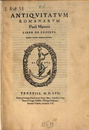 Antiqvitatvm Romanarvm Pauli Manutii Liber De Legibvs