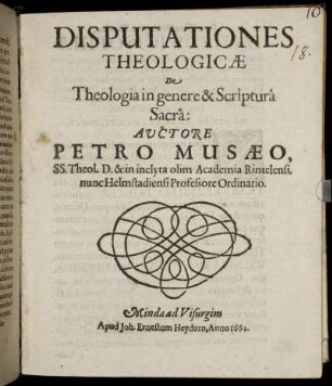 Disputationes Theologicae De Theologia in genere & Scriptura Sacra: