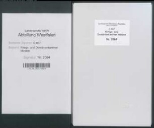 Anfertigung von Lagerbüchern der Prästationen aller Eigenbehörigen, Zins- und Zehntpflichtigen im Fürstentum Minden