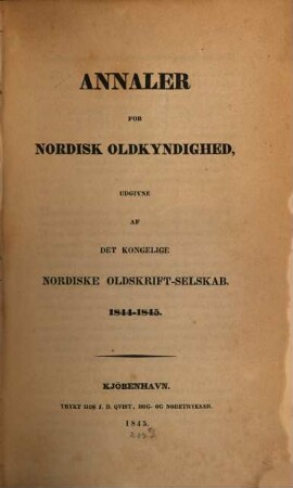 Annaler for nordisk oldkyndighed. 1844/45 (1845)