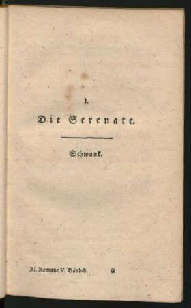 I. Die Serenate. Schwank