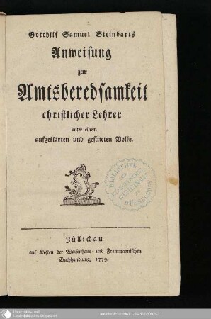 Gotthilf Samuel Steinbarts Anweisung zur Amtsberedsamkeit christlicher Lehrer unter einem aufgeklärten und gesitteten Volke