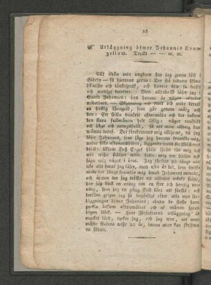Utlåggning öfwer Johannis Evangelium. Tryckt - - m. m.