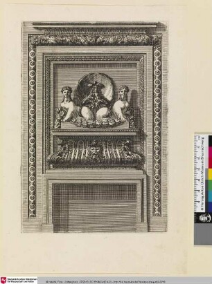 [Kaminentwurf mit zwei Sphingen vor Muschelwerk als Aufsatz; Cheminée surmontée d'un piédestal où deux sphinges sont couchées dos `dos]