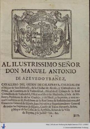 Al illustrissimo señor Don Manuel Antono de Azevedo y Bañez…