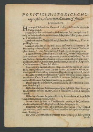 Politici, Historici, Chorographici, ad rem metallariam & similes pertinentes.