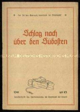 Nationalsozialistische Schrift über das Deutschtum und die Wirtschaft in Südosteuropa