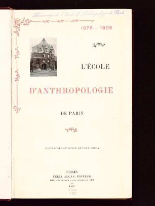 L' École d'Anthropologie de Paris : 1876 - 1906