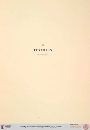 IX. Textilien (Nr. 477-527)