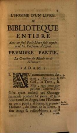 L' Homme D'Un Livre, Ou Bibliotheque Entiere : Dans Un Seul Petit Livre Fait Expres, Pour Les Personnes D'Esprit, 1