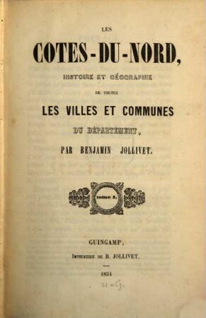 Les Cotes-du-Nord, histoire et géographie de toutes les villes et communes du département, 1