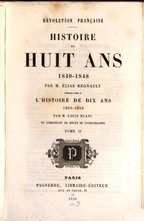 Histoire de huit ans 1840 - 1848, 2