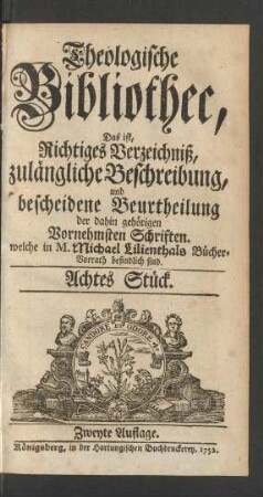 Theologische Bibliothec ... Achtes Stück.