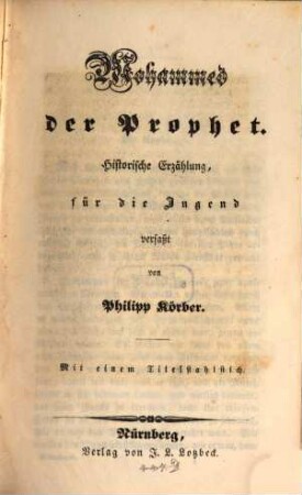 Mohammed der Prophet : historische Erzählung