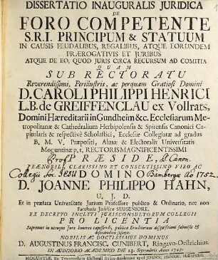Diss. inaug. iur. de foro competente S. R. I. Principum & Statuum in causis feudalibus, regalibus, atque eorundem praerogativis et iuribus, atque de eo, quod iuris circa recursum ad Comitia