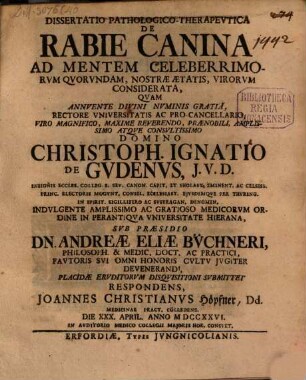 Diss. path. therap. de rabie canina, ad mentem celeberrimorum quorundam nostrae aetatis virorum considerata