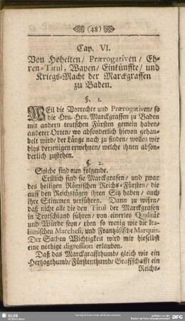Cap. VI. Von Hoheiten, Praerogativen, Ehren-Titul, Wapen, Einkünffte, und Kriegs-Macht der Marckgraffen zu Baden