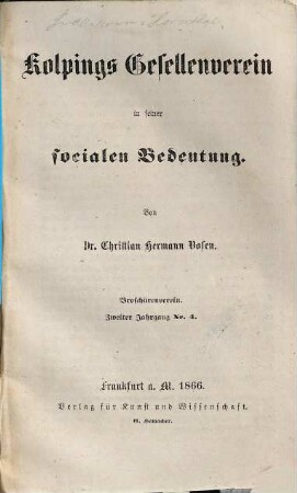 Kolpings Gesellenverein in seiner socialen Bedeutung