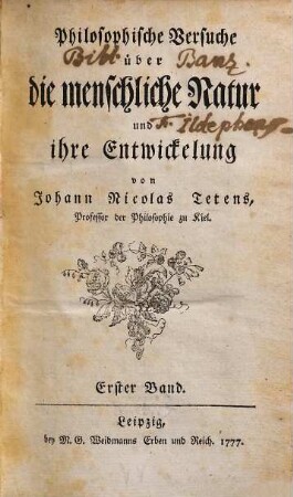 Philosophische Versuche über die menschliche Natur und ihre Entwickelung, Erster Band