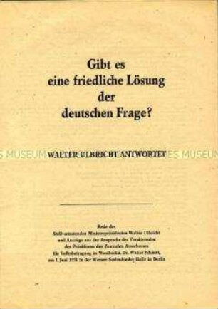 Sonderdruck zu einer Veranstaltung mit Walter Ulbricht und Walter Schmitt in der Werner-Seelenbinder-Halle zur Volksbefragung gegen die Remilitarisierung