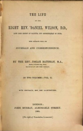 The life of the Rev. Daniel Wilson : with extracts from his Journals and Correspondence, 2