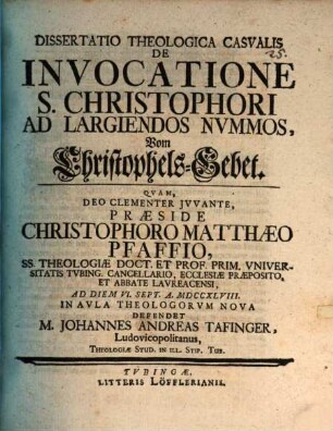 Diss. theol. casualis de invocatione S. Christophori ad largiendos nummos, vom Christophels-Gebet