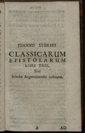 Joannis Sturmii Classicarum Epistolarum Libri Tres