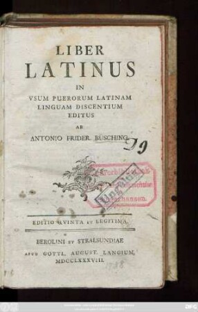 Liber Latinus : In Vsum Puerorum Latinam Linguam Discentium Editus