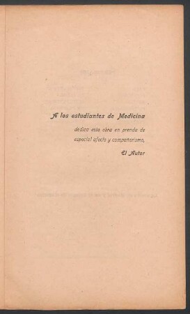[Dedicatoria] A los estudiantes de Medicina