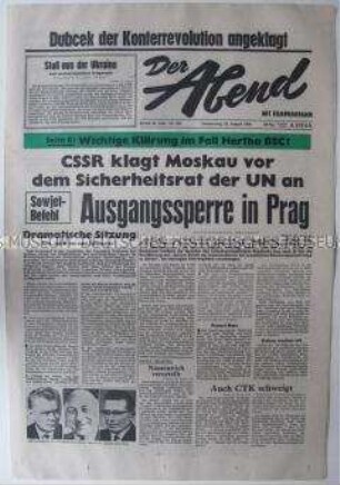 West-Berliner Tageszeitung "Der Abend" zur Lage in der CSSR nach der militärischen Intervention des Warschauer Vertrages