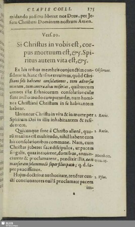 Vers. 10. Si Christus in vobis est, corpus mortuum est, &c. Spiritus autem vita est, &c.
