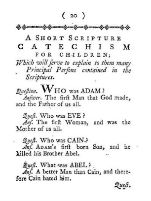 A short scripture Catechism for children.