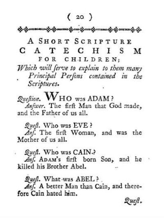 A short scripture Catechism for children.