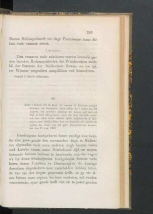 120. [Rådet i Lübeck till K. Karl om nya lejdebref för K. Kristiern, dat. d. 11 Aug. 1469.]