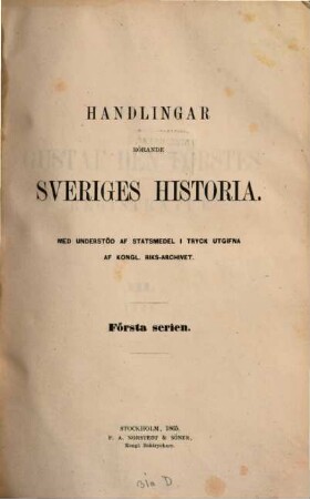 Handlingar rörande Sveriges historia. Serie 1, Konung Gustaf den Förstes registratur : i tryck utgifna af K. Riks-Arkivet. 3. 1526 (1865)