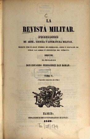 La revista militar : periódico de arte, ciencia y literatura militar. 5. 1849