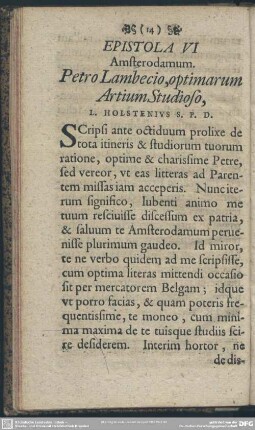 Epistola VI Amsterodamum. Petro Lambecio, optimarum Artium Studioso, L. Holstenius S. P. D.