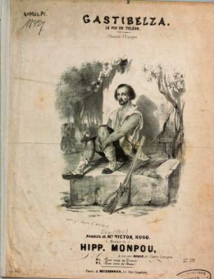 Gastibelza : le fou de Tolède : chanson d'Espagne, No. 2. Pour voix de Basse
