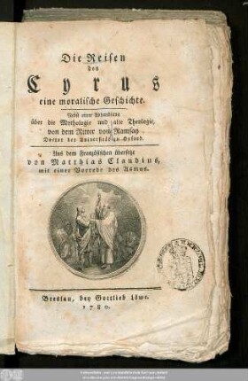 Die Reisen des Cyrus : eine moralische Geschichte