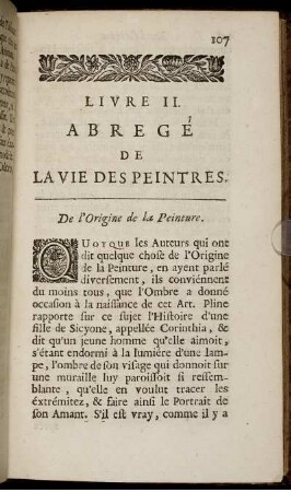 Livre II. Abregé de la Vie des Peintres Grecs, & prémiérement de l'origine de la Peinture
