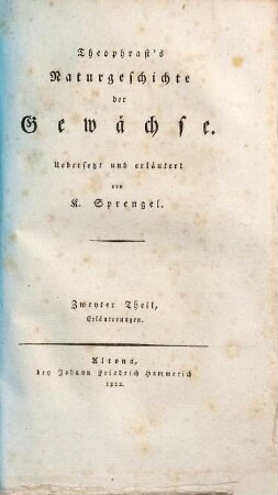 Theophrast's Naturgeschichte der Gewächse, 2. Erläuterungen
