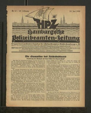 HPZ Hamburgische Polizeibeamten-Zeitung Nr. 12 / 20. Jahrgang 15. Juni 1930