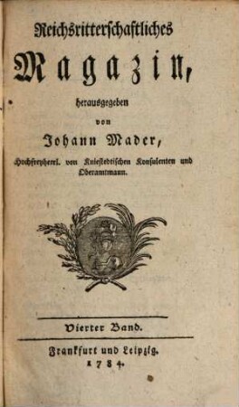 Reichsritterschaftliches Magazin. 4. 1784