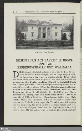 Regensburg als bayrische Kreishauptstadt. Befreiungshalle und Walhalla
