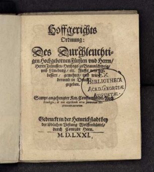Hoffgerichts Ordnung: des Durchleuchtigen Hochgebornen Fürsten vnd Herrn