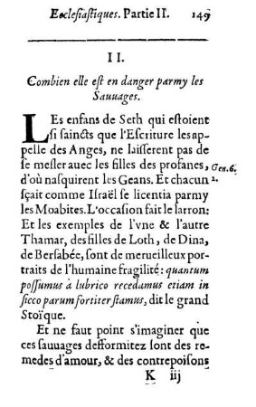 II. Combien elle est en danger parmy les Sauuages